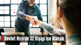 İçişleri Bakanlığı 32'si Rize için olmak üzere 3 bin 546 sözleşmeli personel alacak