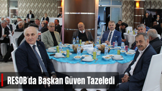 RESOB'ta Başkanlığa Yeniden Güven Aksoy Seçildi