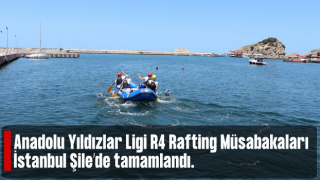 Anadolu Yıldızlar Ligi R4 Rafting Müsabakaları İstanbul Şile de tamamlandı.