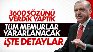 Cumhurbaşkanı Erdoğan, 3600 ek gösterge düzenlemesinin ayrıntılarını açıkladı