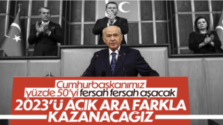 Devlet Bahçeli: 2023'te açık ara farkla kazanacağız