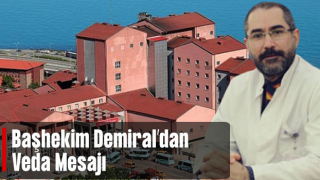 Doç. Dr. Gökhan Demiral'dan Başhekimliğe Veda Mesajı