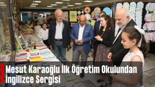 Mesut Karaoğlu Okulundan İngilizce Sergisi