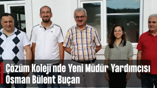Osman Bülent Buçan Hamidiye Çözüm Koleji Müdür Yardımcısı oldu