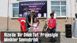 Rize'de "Bir Dilek Tut, Gerçek Olsun" Projesi ile 150 Öğrencinin Dileği Gerçekleştirildi