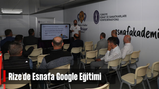 Rize'de esnafa Google eğitimi