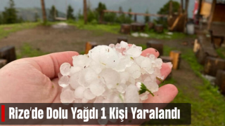 Rize'de yaylaya dolu yağdı; işletmeci yaralandı