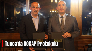 Tunca'da Bir Proje İçin DOKAP Protokolü İmzalandı