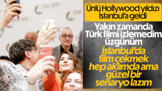 Ünlü Hollywood yıldızı Robert De Niro İstanbul’da