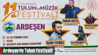 Ardeşen'de Uluslararası Tulum ve Müzik Festivali