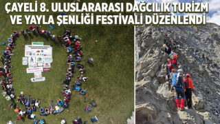 Çayeli 8. Uluslararası Dağcılık Turizm ve Yayla Şenliği Festivali Düzenlendi