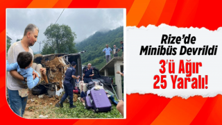 Rize’de tur minibüsü devrildi: 25 yaralı