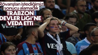 Trabzonspor, UEFA Şampiyonlar Ligi'nden elendi
