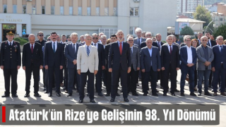 Atatürk'ün Rize'ye Gelişinin 98. Yıl Dönümü Törenle Kutlandı
