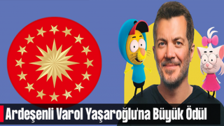 Ardeşenli Varol Yaşaroğlu'na Büyük Ödül