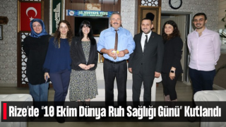 Rize’de “10 Ekim Dünya Ruh Sağlığı Günü” Kutlandı