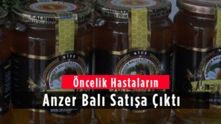 Anzer Balı Satışa Çıktı