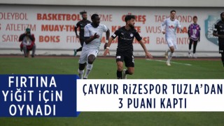 Çaykur Rizespor Tuzla'dan 3 Puanı Kaptı