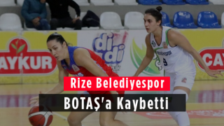 Rize Belediyespor BOTAŞ'a Kaybetti