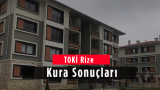 TOKİ Rize Kura Sonuçları