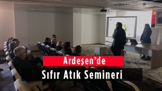 Ardeşen’de Sıfır Atık Semineri