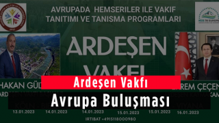 Ardeşen Vakfı Avrupa Buluşması