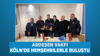 Ardeşen Vakfı Köln'de Hemşehrilerle Buluştu