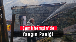 Çamlıhemşin'de Yangın Paniği