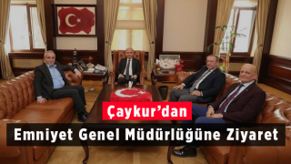 ÇAYKUR'dan Emniyet Genel Müdürlüğüne Ziyaret