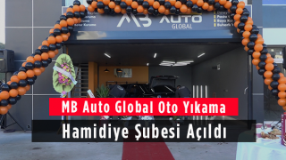 MB Auto Global Oto Yıkama Hamidiye Şubesi Açıldı