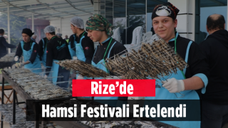 Rize’de Hamsi Festivali Ertelendi