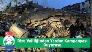 Deprem Bölgeleri İçin Rize’de Yardım Kampanyası Başlatıldı