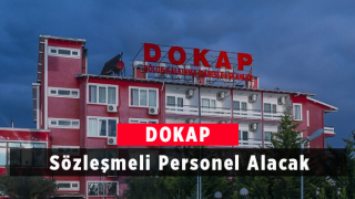 DOKAP Sözleşmeli Personel Alacak