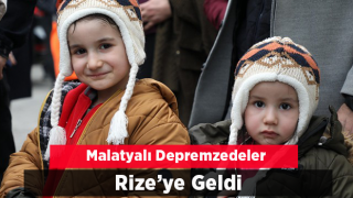 Malatya'dan 61 depremzede Rize'ye geldi