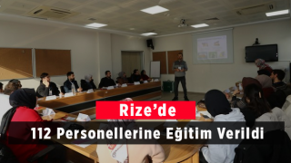 Rize'de 112 Personellerine Eğitim Verildi