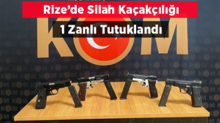 Rize'de silah kaçakçılığı operasyonunda 1 zanlı tutuklandı