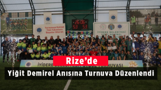 Rize’de Yiğit Demirel Anısına Turnuva Düzenlendi