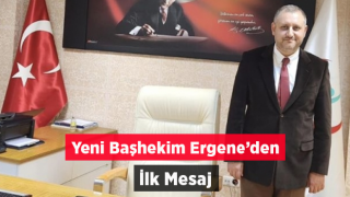 Yeni başhekimden ilk mesaj