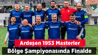 Ardeşen 1953 Masterlar Finalde