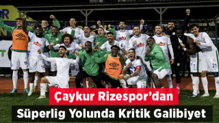 Çaykur Rizespor Süper Lig Aşkına Eyüp'ü Devirdi