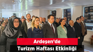 Ardeşen’de Turizm Haftası Etkinliği