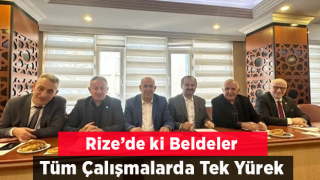 Rize'deki 6 beldenin tüm çalışmaları tek yürek!