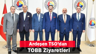 Ardeşen TSO Başkanı Kuyumcu Ankara'da Bir Dizi Ziyarette Bulundu