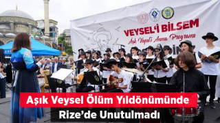 Aşık Veysel ölümünün 50. yıldönümünde Rize’de anıldı