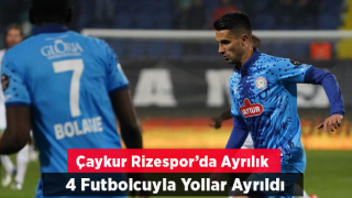 ÇAYKUR RİZESPOR, AYRILIKLARI AÇIKLADI