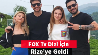 FOX, dizisi için Rize’yi tercih etti, çekimler başladı