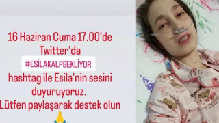 Kalp nakli bekleyen Esila için 17’de Twitter’da buluşuyoruz