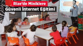 Rize'de anaokulu öğrencilerine “Güvenli İnternet Kullanımı” eğitimi