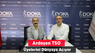 Ardeşen TSO, üyelerini dünyaya açacak