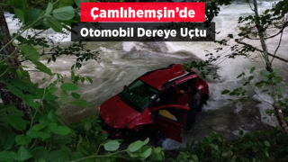 Ayder Yolunda Otomobil Dereye Uçtu